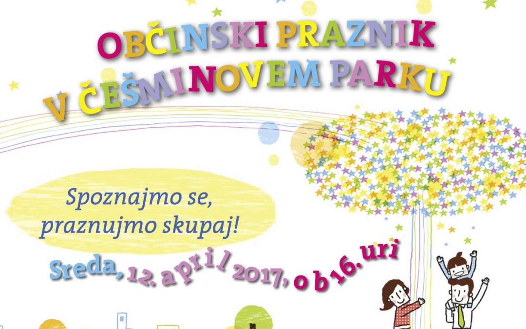 Občinski praznik v Češminovem parku